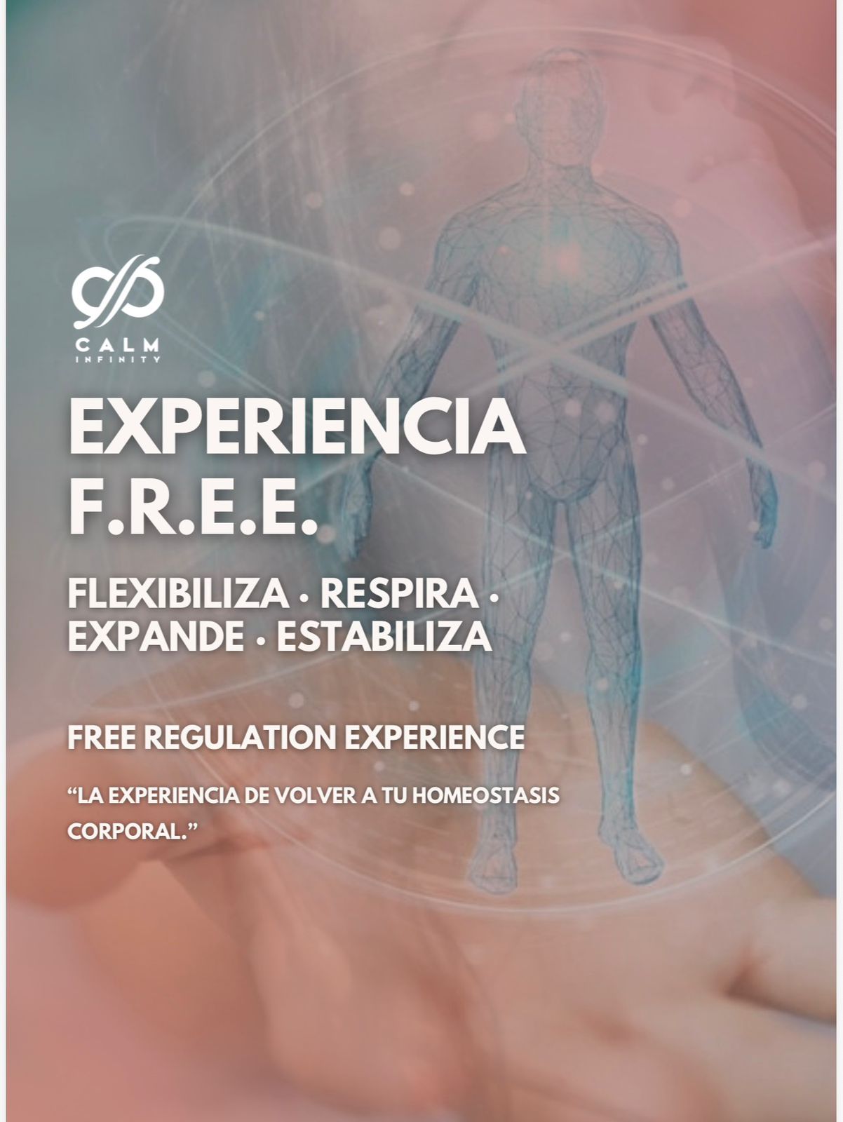 Experiencia F.R.E.E. - El poder de la autorregulación